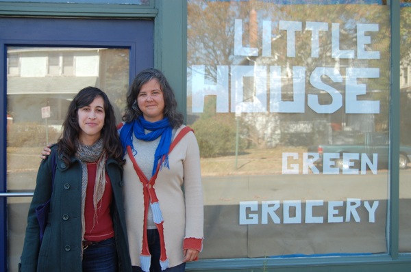 Little House Green Grocery owners Jessica Goldberg and Erin Wright 